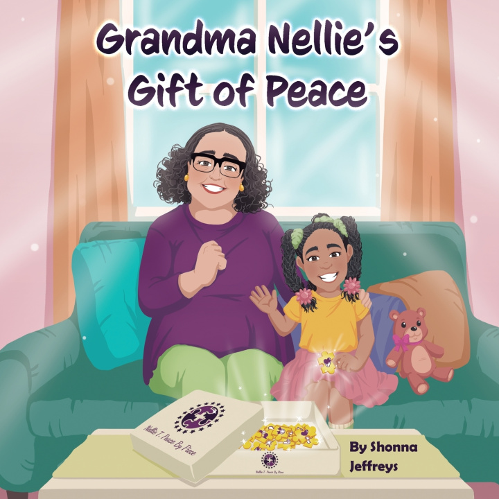 Knjiga Grandma Nellie's Gift of Peace Shonna Jeffreys