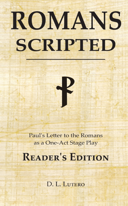 Carte Romans Scripted D. L. Lutero
