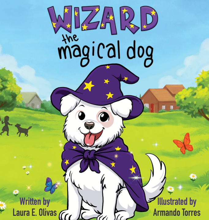 Carte Wizard the Magical Dog Laura E. Olivas