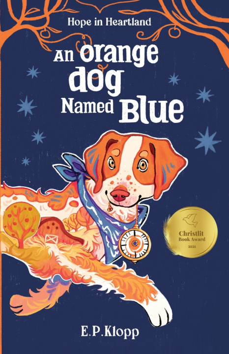 Könyv An Orange Dog Named Blue E.P. Klopp