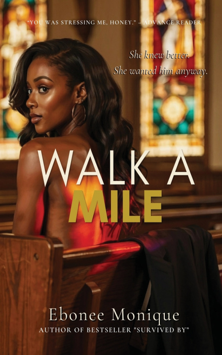 Knjiga Walk a Mile Ebonee Monique
