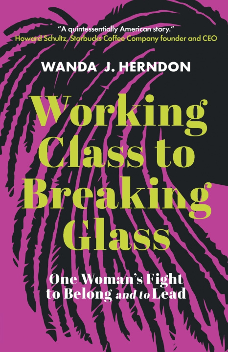 Książka Working Class to Breaking Glass Wanda J Herndon