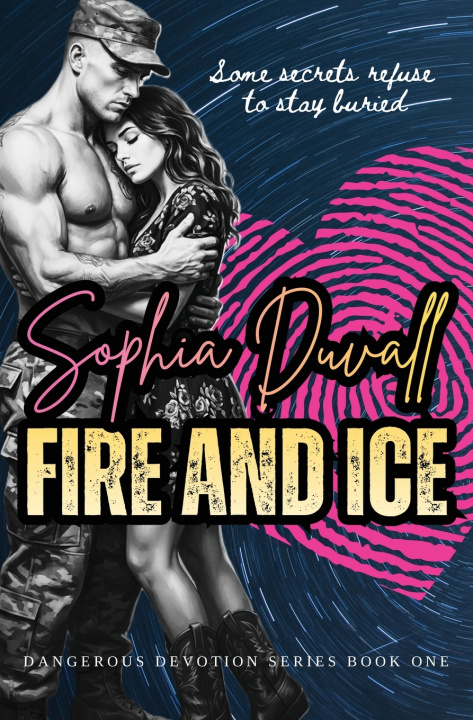 Könyv Fire and Ice Sophia Duvall