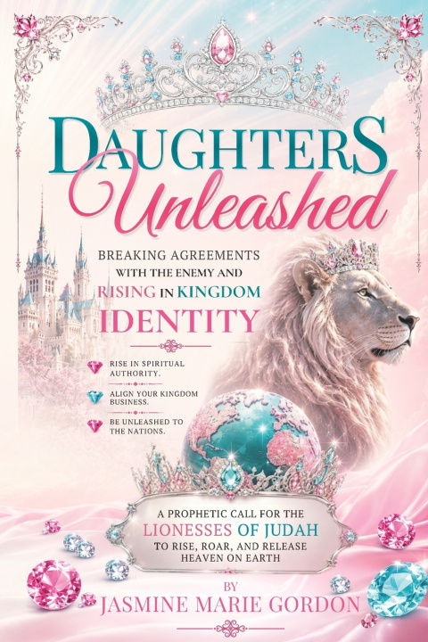 Könyv Daughters Unleashed Jasmine Marie Gordon