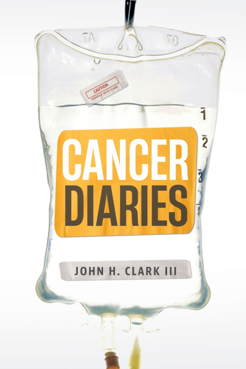 Buch Cancer Diaries John H. Clark
