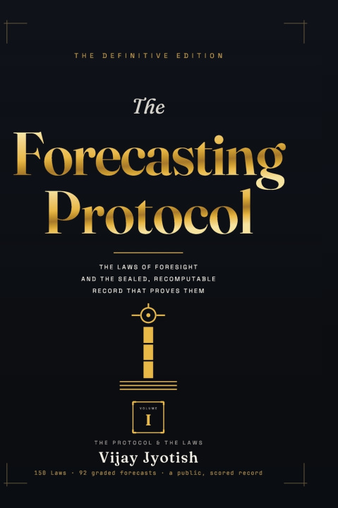 Book The Forecasting Protocol - Volume I Vijay Jyotish
