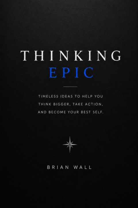 Book Thinking Epic Brian Wall