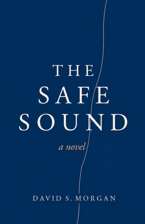 Книга The Safe Sound David S Morgan