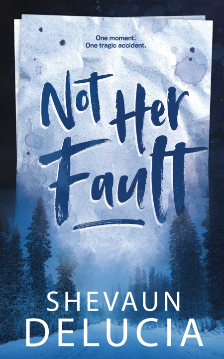 Carte Not Her Fault Shevaun DeLucia