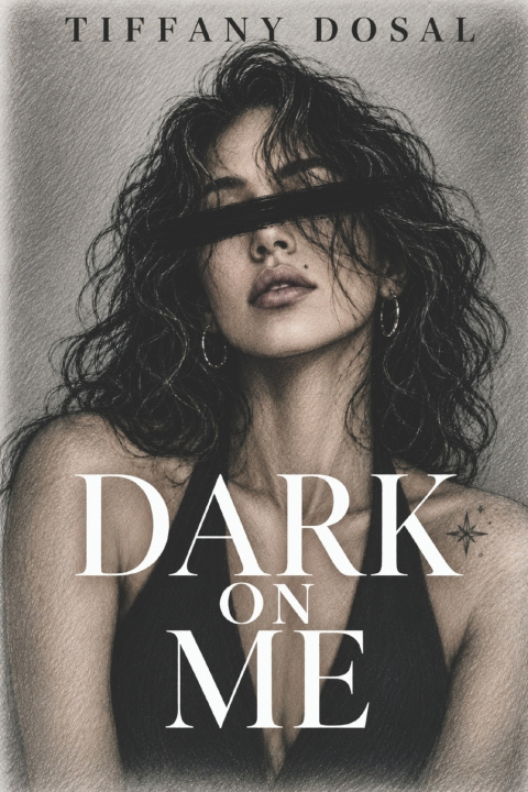 Livro Dark On Me Tiffany Dosal