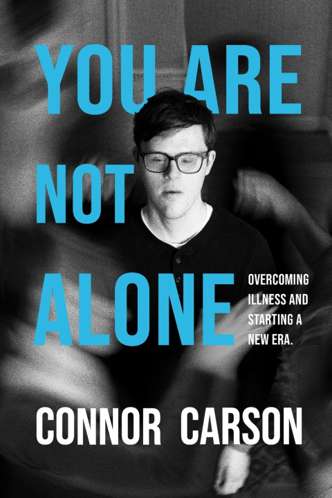 Könyv You Are Not Alone Connor Carson