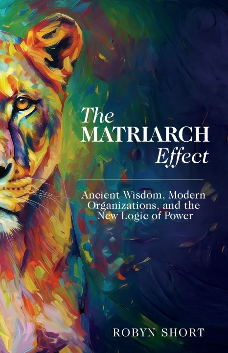 Книга The Matriarch Effect Robyn Short