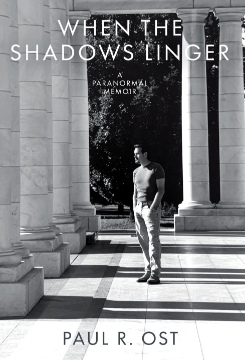 Book When The Shadows Linger Paul R. Ost