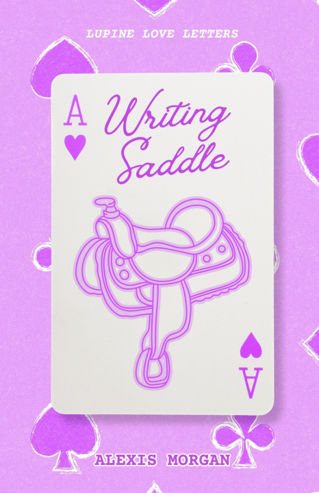 Carte Writing Saddle Alexis Morgan