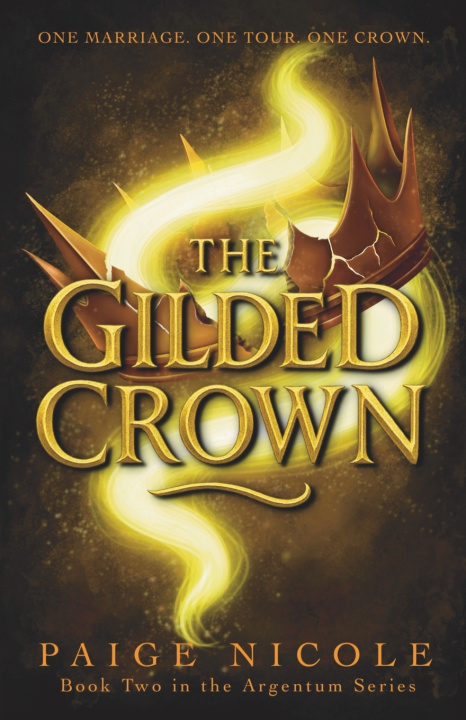 Könyv The Gilded Crown Paige Nicole