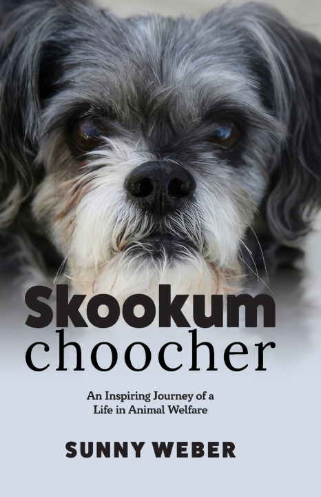 Kniha Skookumchoocher Sunny Weber