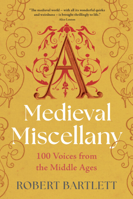 Книга A Medieval Miscellany Robert Bartlett
