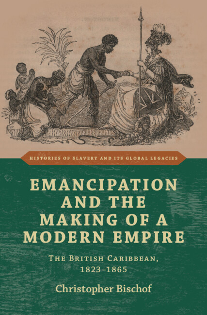 Boek Emancipation and the Making of a Modern Empire Christopher Bischof