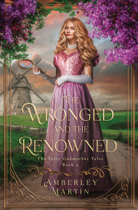 Könyv The Wronged and the Renowned Amberley Martin