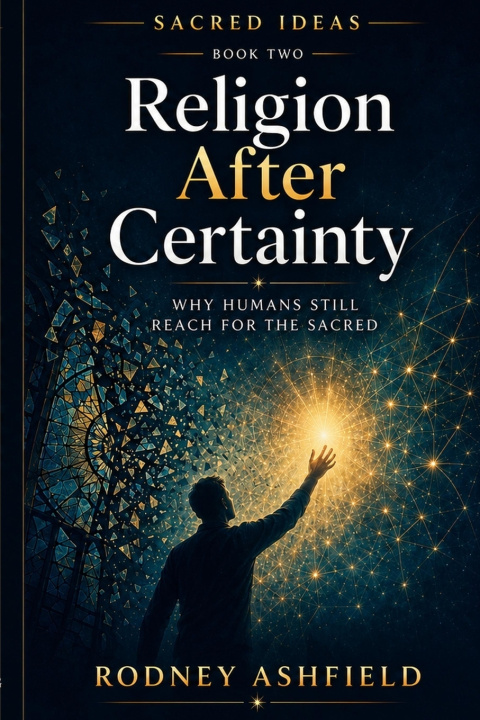 Buch Religion After Certainty Rodney Ashfield