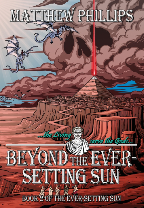 Könyv Beyond the Ever-Setting Sun Matthew Phillips