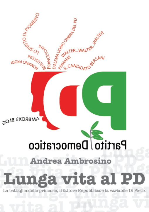 Carte Lunga vita al PD Andrea Ambrosino
