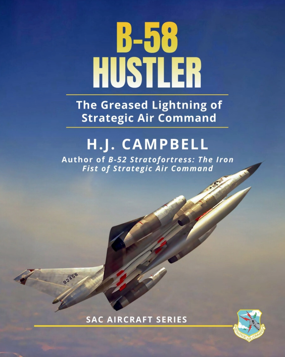 Kniha B-58 Hustler H.J. Campbell