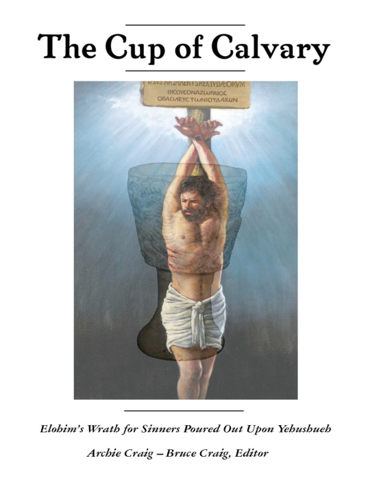 Libro The Cup of Calvary Archie Craig
