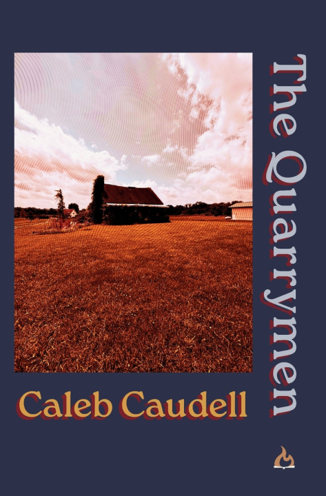 Книга The Quarrymen Caleb Caudell