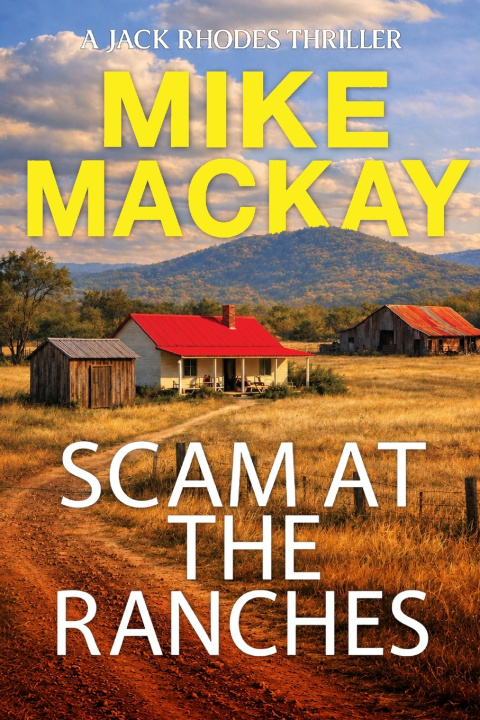 Carte Scam at the Ranches Mike Mackay