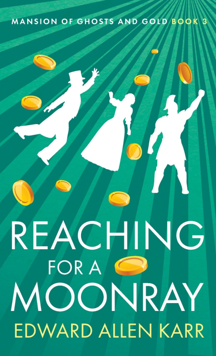 Książka Reaching for a Moonray Edward Allen Karr