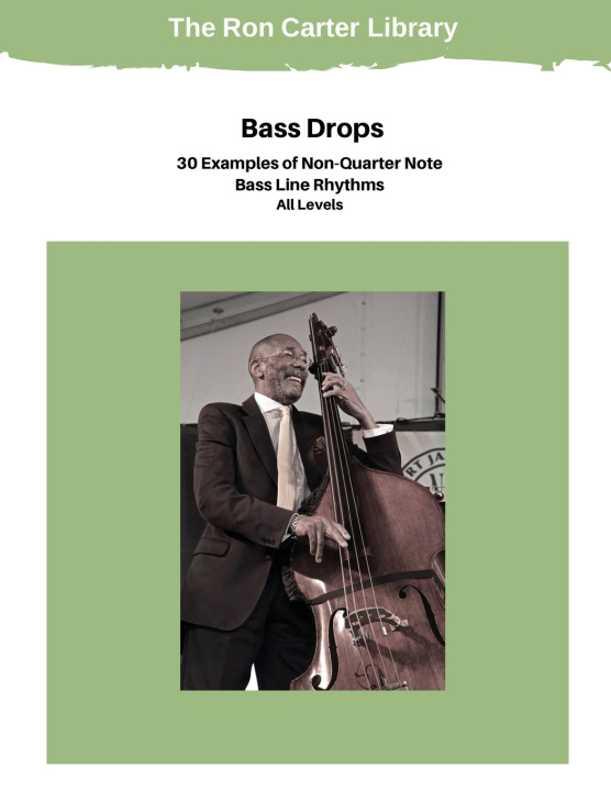 Könyv Bass Drops Ron Carter