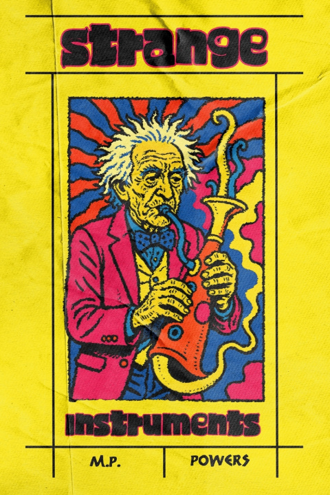 Carte Strange Instruments Paige Johnson