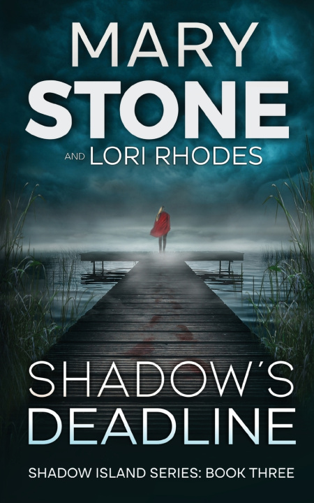 Kniha Shadow's Deadline Mary Stone