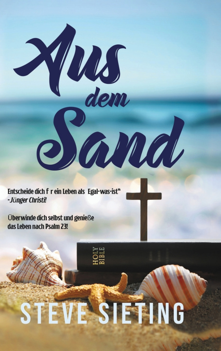 Knjiga Aus Dem Sand Steve Sieting