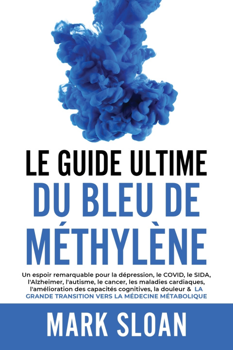Carte Le Guide Ultime du Bleu de Méthylène Mark Sloan