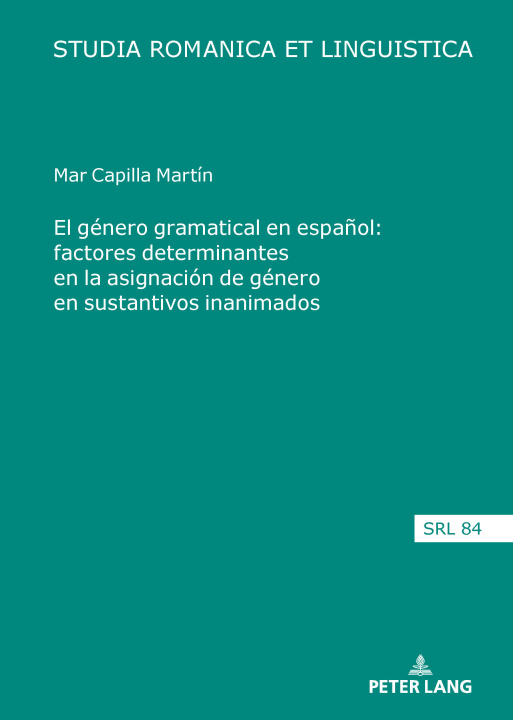 Książka El género gramatical en español Mar Capilla Martín