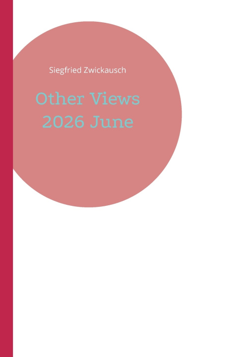 Livro Other Views 2026 June Siegfried Zwickausch