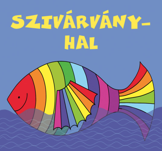 Kniha Szivárványhal Bartos Erika