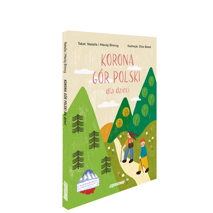 Libro Korona Gór Polski dla dzieci Natalia i Maciej Bireccy