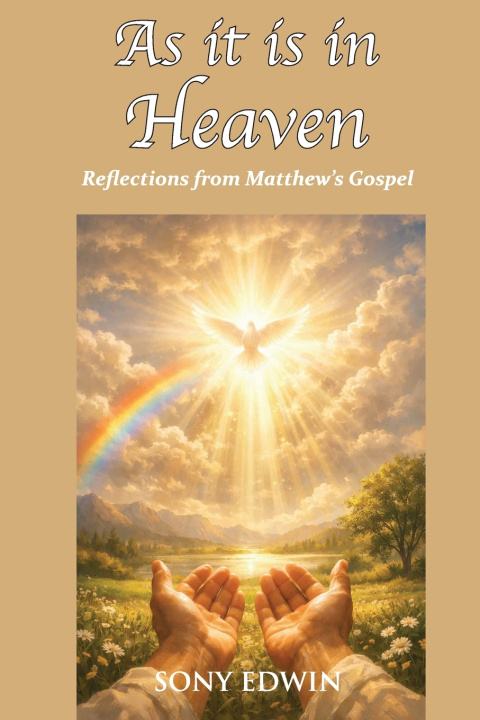 Könyv As it is in Heaven Sony Edwin