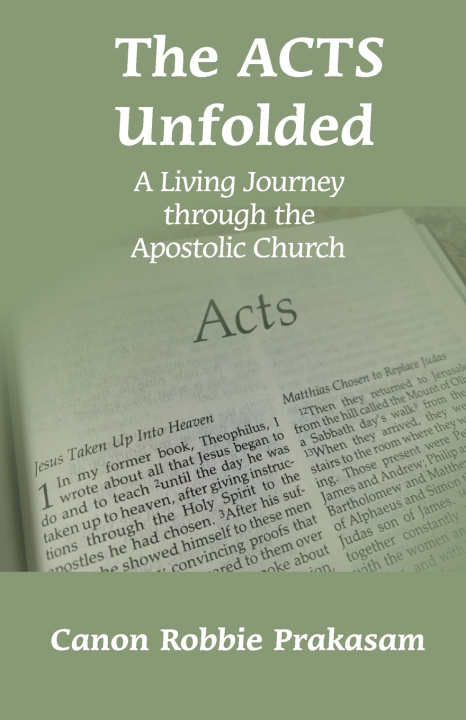 Книга The ACTS Unfolded Canon Robbie Prakasam
