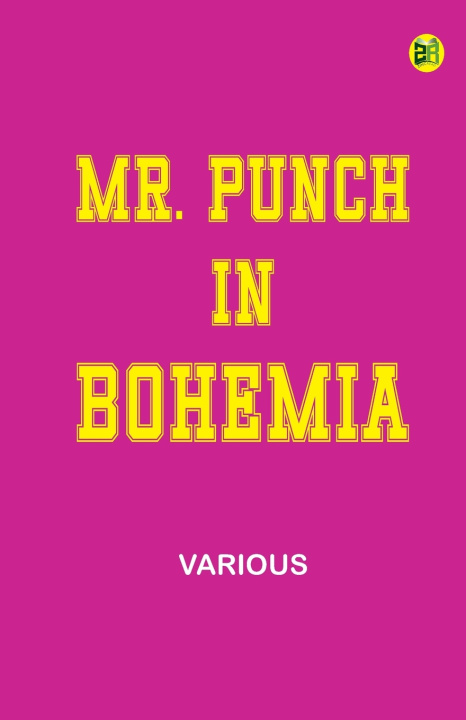 Könyv Mr. Punch in Bohemia 