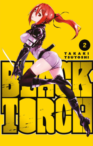 Könyv Black Torch 2. Takaki Tsuyoshi