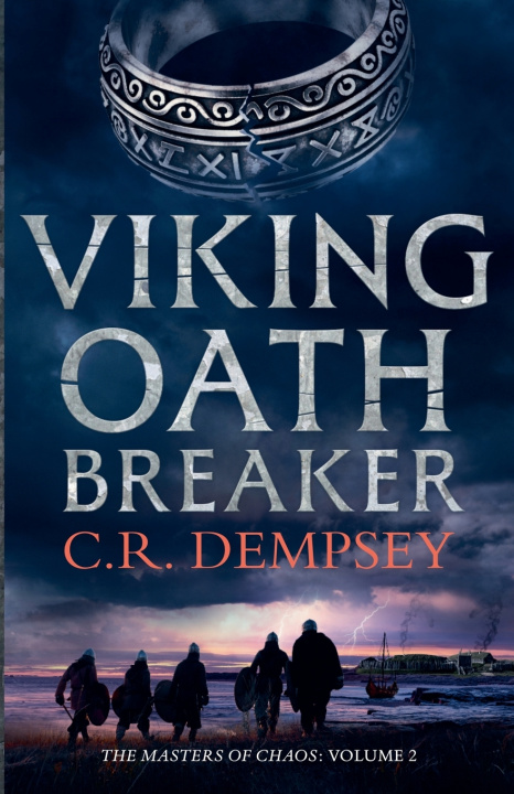 Könyv Viking Oathbreaker C R Dempsey