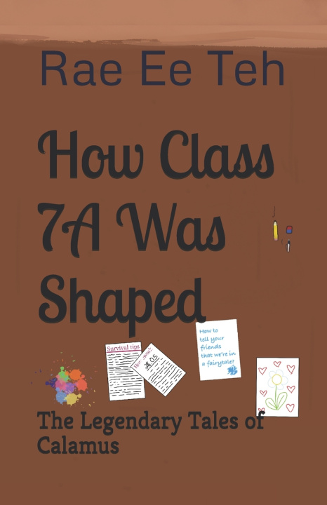 Книга How Class 7A Was Shaped Rae Ee - Teh -