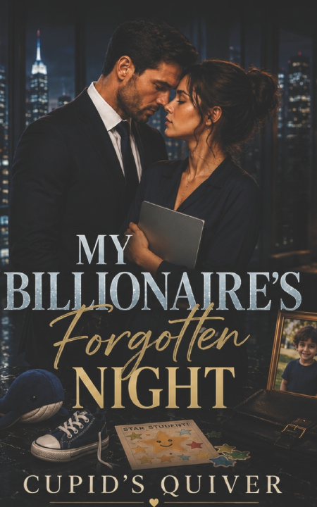 Buch My Billionaire's Forgotten Night Cupid's Quiver