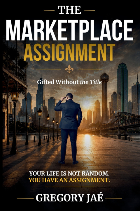Книга The Marketplace Assignment Gregory Jae'