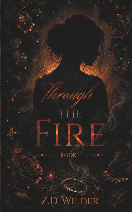 Книга Through the Fire Z.D. Wilder