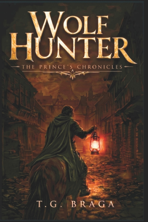 Carte Wolf Hunter T.G. Braga